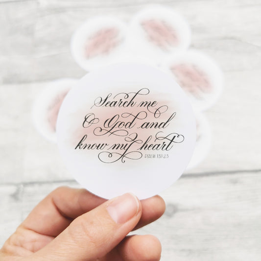 Search Me O Lord - Waterproof Vinyl Sticker - Bible journaling