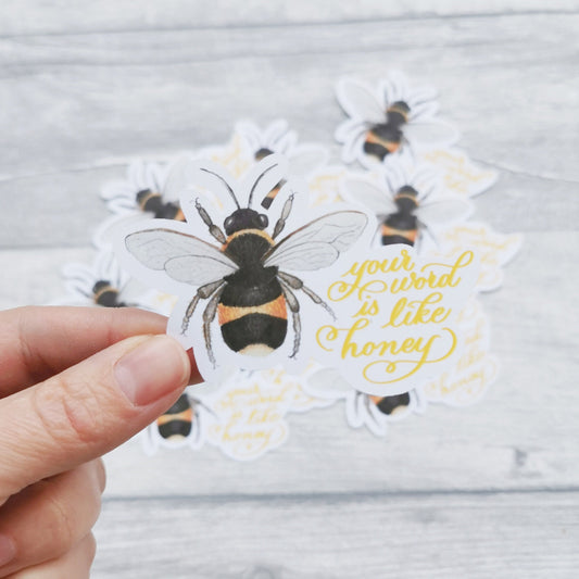 Your word is like honey - Watercolour Bee - Waterproof Vinyl Sticker - Bible journaling