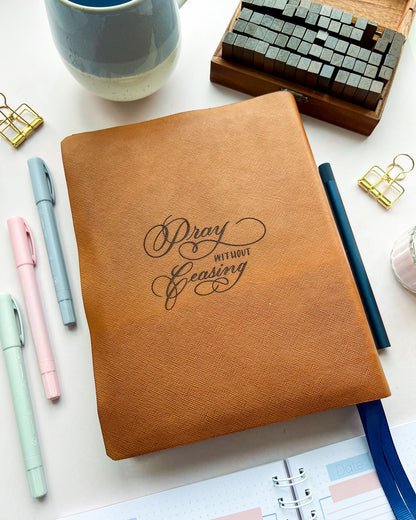 Tan Leather Bible with Floral Pray without ceasing 1 thessalonians 5:17 engraved design by DotK Design