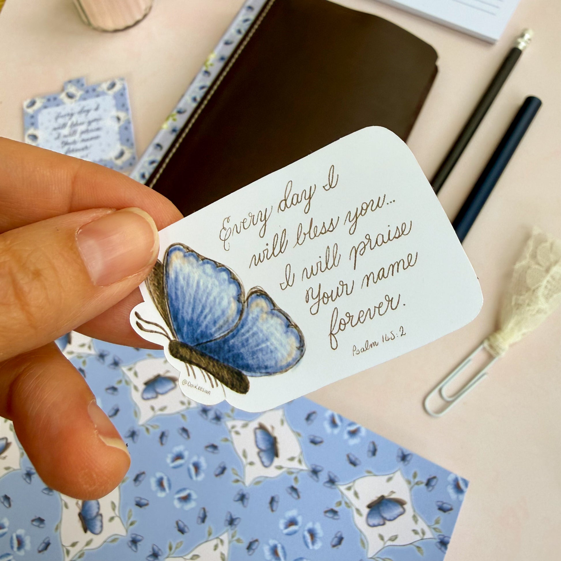 DotK Design Blue Butterfly sticker with hand letter excerpt from Psalm 145
