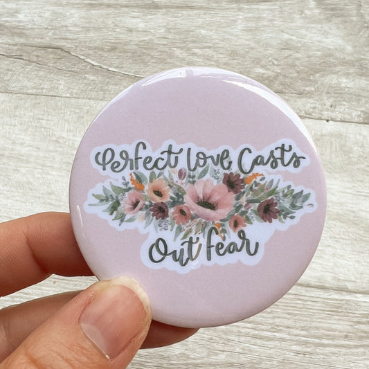 Perfect Love Casts Our Fear - Pocket Mirror
