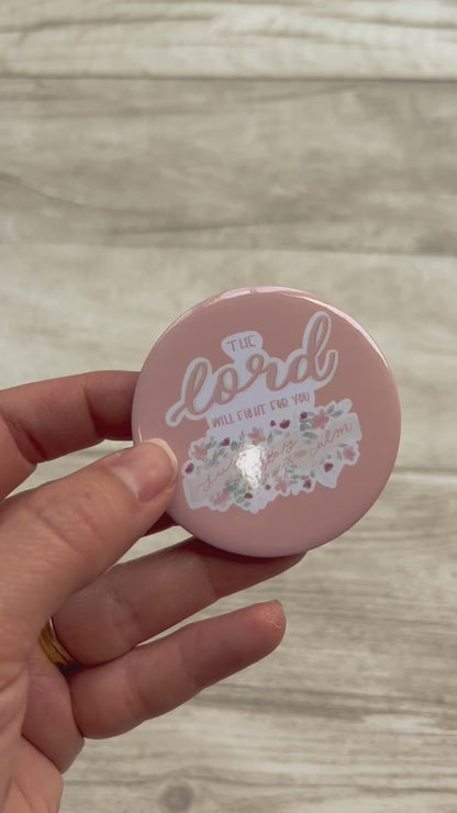 The Lord Will Fight For You - Pocket Mirror